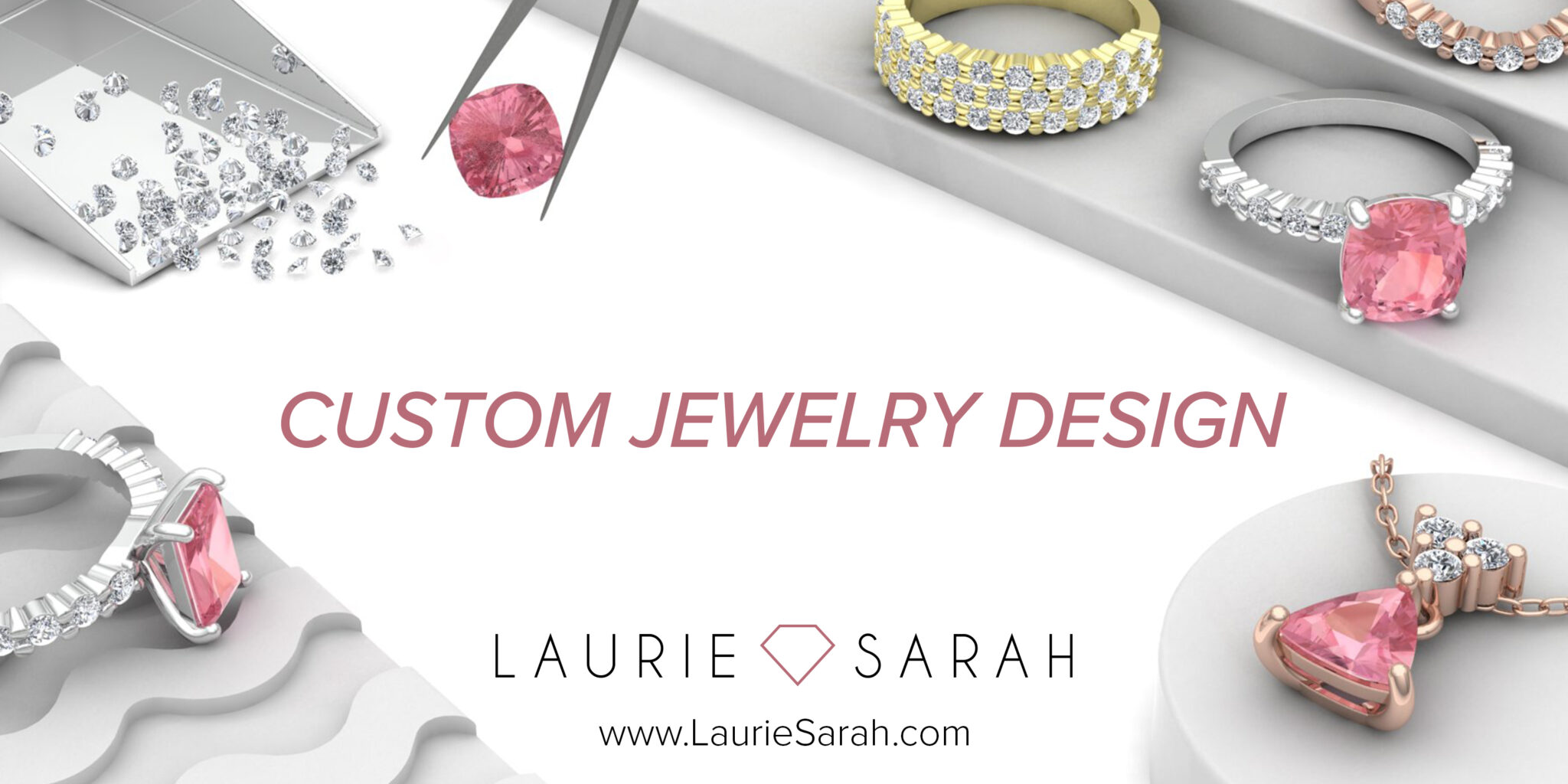 Laurie Sarah Custom Jewelry Designer