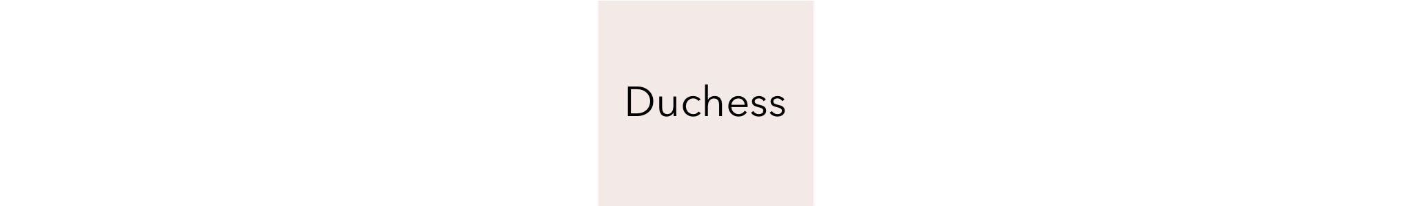 Duchess Product Line Image
